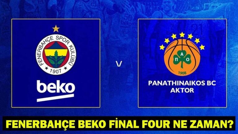 Panathinaikos Quartet final maçı hangi kanalda, şimdi nedir? Euroleague Final Dört Heyecan!