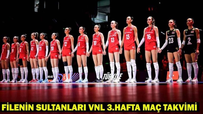 Ulusal Kadın Voleybol Takımı Milletler Ligi ne zaman yazışır?
